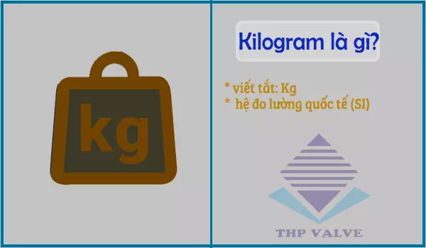 kilogram là gì