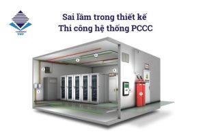 Sai lầm trong thiết kế thi công hệ thống PCCC
