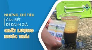 Thông số đánh giá chất lượng nước thải